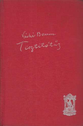 Baum Vicki - Tiszt�t�t�z (Baum Vicki)