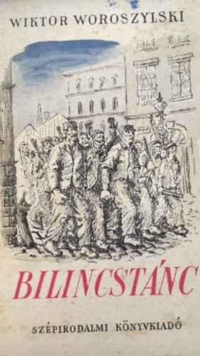Wiktor Woroszylski - Bilincstánc