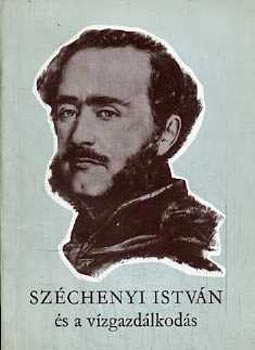 Mszros Vince - Szchenyi Istvn s a vzgazdlkods