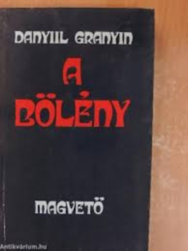 Granyin Danyil - A bölény
