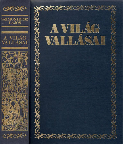 Szimonidesz Lajos - A vil�g vall�sai