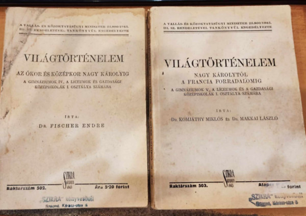 Dr. Fischer Endre, Dr. Komjthy Mikls, Dr. Makkai Lszl - 2 db Ideiglenes trtnelemtanknyv sorozat: Vilgtrtnelem: Az kor s kozpkor Nagy Krolyig (II. ktet) + Nagy Krolytl a francia forradalomig (III. ktet)