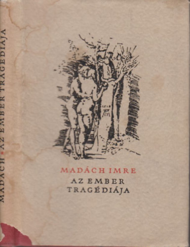 Madch Imre - Az ember tragdija