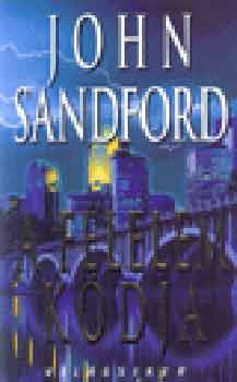 John Sandford - A f�lelem k�dja