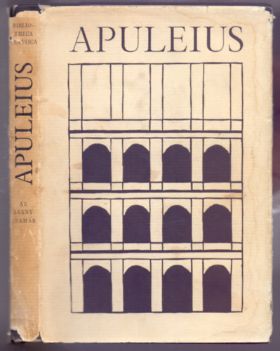 Apuleius - Az Aranyszamr (Asinus Aureus )