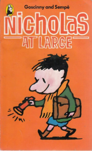 by Goscinny and Sempé (author) - Nicholas at large