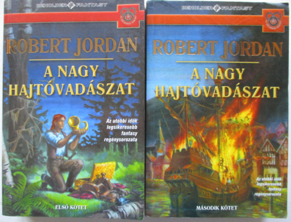 Robert Jordan - A nagy hajtóvadászat I-II. (Az Idő Kereke)