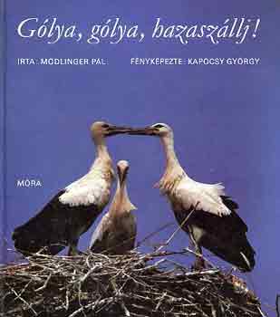 Mdlinger Pl - Glya, glya hazaszllj!