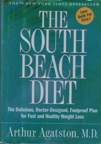 Arthur Agatston - The South Beach Diet