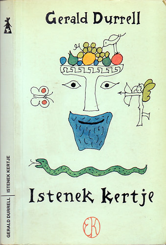 Gerald Durrell - Istenek kertje
