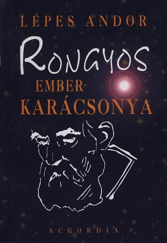 L�pes Andor - Rongyos ember kar�csonya