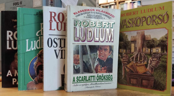 Robert Ludlum - 5 db Robert Ludlum: A Matlock paprok + A Scarlatti rksg + Az Osterman vkend + Nimrd maffia + Vaskopors