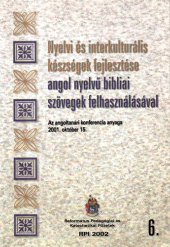 Nyelvi és interkulturális készségek fejlesztése
