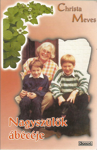 Christa Meves - Nagyszlk bcje
