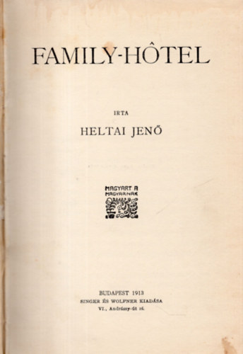 Heltai Jen� - Family Hotel