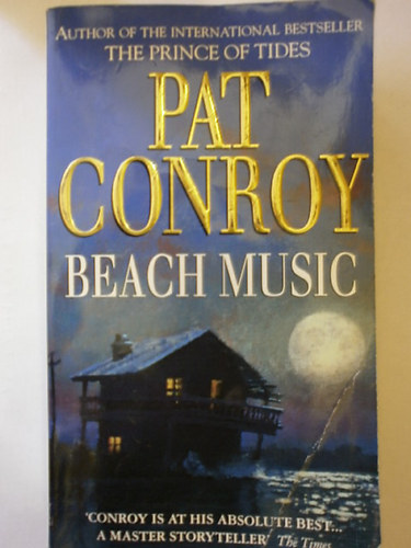 Pat Conroy - Beach music