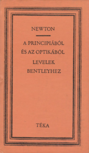 Newton - A principi�b�l �s az optik�b�l-Levelek Bentrleyhez (t�ka)