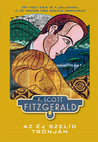 Francis Scott Fitzgerald - Az j szeld trnjn
