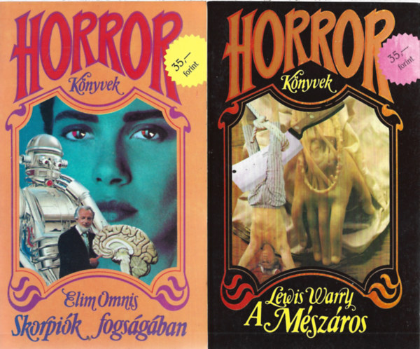 2 db Horror könyvek, Elim Omnis: Skorpiók fogságában, Lewis Warry, A mészáros