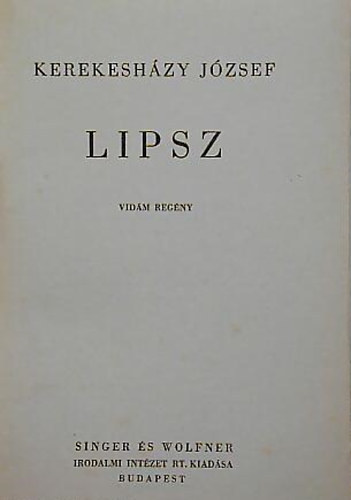Kerekesh�zy J�zsef - Lipsz