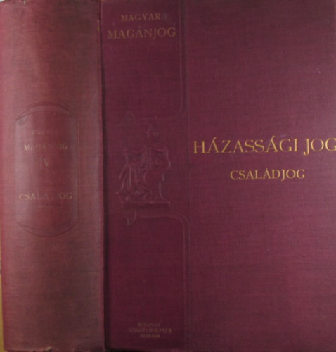 Dr. Fodor rmin - Dr. Jancs Gyrgy - Dr. Sipcz Lszl - Dr. Gar Vilmos - Magyar magnjog IV. ktet: Csaldjog