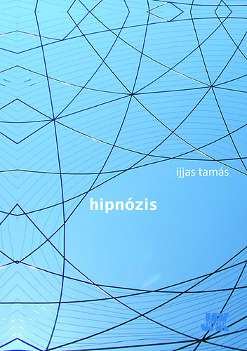 Ijjas Tam�s - Hipn�zis
