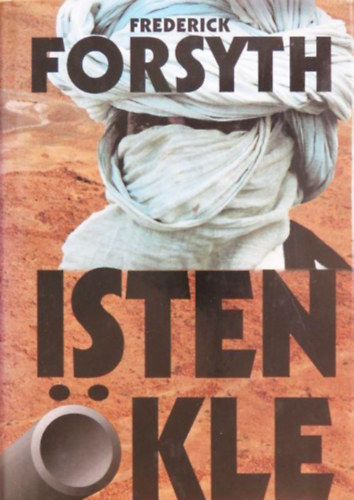 Frederick Forsyth - Isten �kle