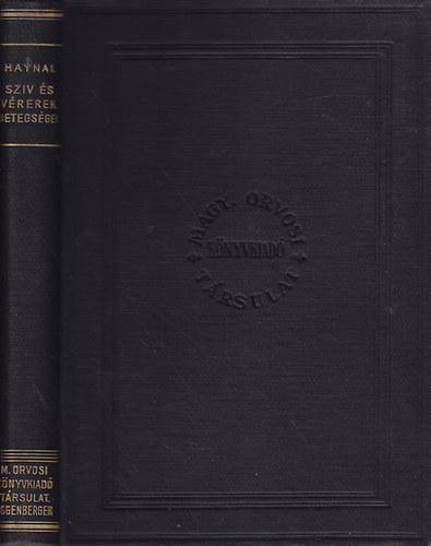 Haynal Imre dr. - A sz�v �s a v�rerek betegs�gei