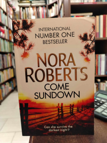 Nora Roberts - Come Sundow (Naplemente idej�n angol nyelven)