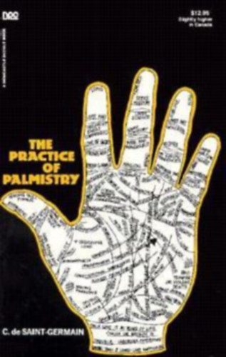 Comte De Saint-Germain - The Practice of Palmistry