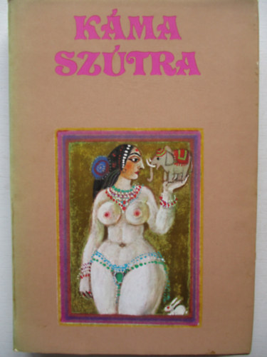Vtszjjana - Kma-sztra  - A szerelem tanknyve