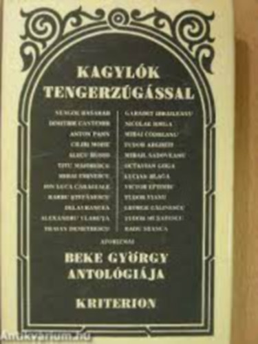 Kagylók tengerzúgással - Beke György antológiája