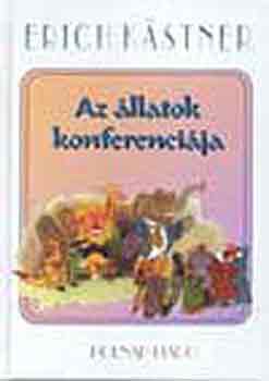 Erich K�stner - Az �llatok konferenci�ja