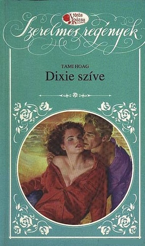 Tami Hoag - Dixie sz�ve
