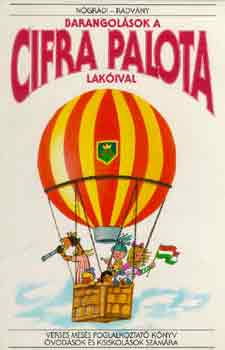 N�gr�dy-Radv�ny - Barangol�sok a cifra palota lak�ival