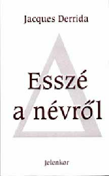 Jacques Derrida - Essz a nvrl