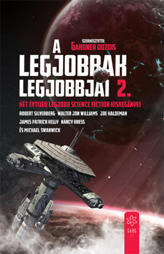 Gardner Dozois - A legjobbak legjobbjai 2.