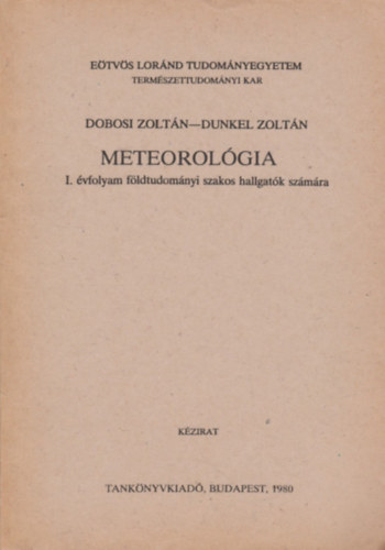 Dunkel Zolt�n Dobosi Zolt�n - Meteorol�gia