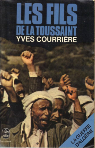 Yves Courrire - Les fils de la Toussaint