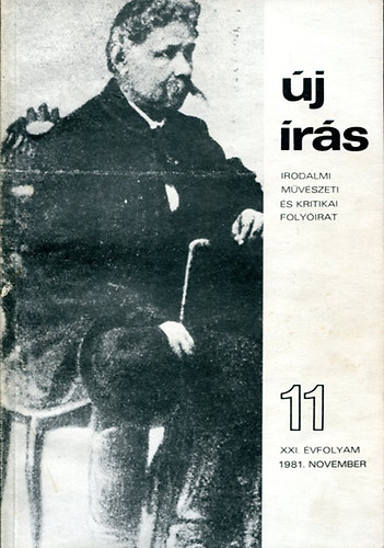 Új írás 1981 november -irodalmi,mévészeti és kritikai folyóirat