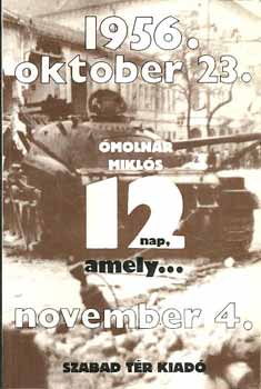 �moln�r Mikl�s - Tizenk�t nap, amely...