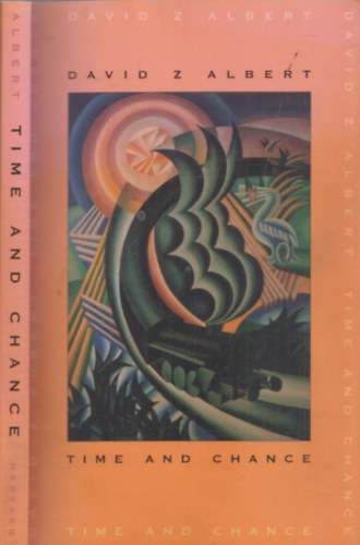 David Z Albert - Time and Change