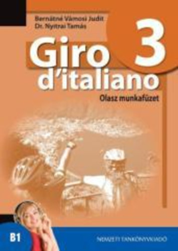 Bern�tn� V�mosi Judit; Dr. Nyitrai Tam�s - Giro d'italiano 3. Olasz munkaf�zet