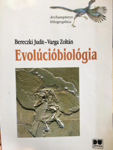 Varga Zolt�n  Bereczki Judit (szerk.) - Evol�ci�biol�gia