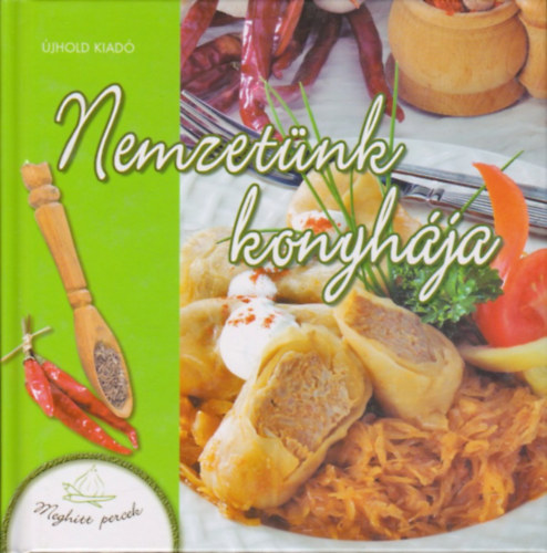 Halmos Monika - Nemzetnk konyhja