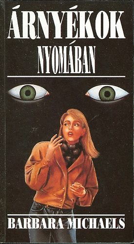 Barbara Michaels - Árnyékok nyomában