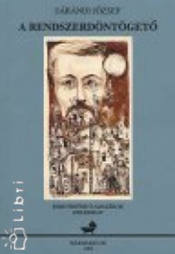 S�r�ndi J�zsef - A rendszerd�nt�get�