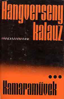 Pándi Marianne - Hangversenykalauz III.: Kamaraművek