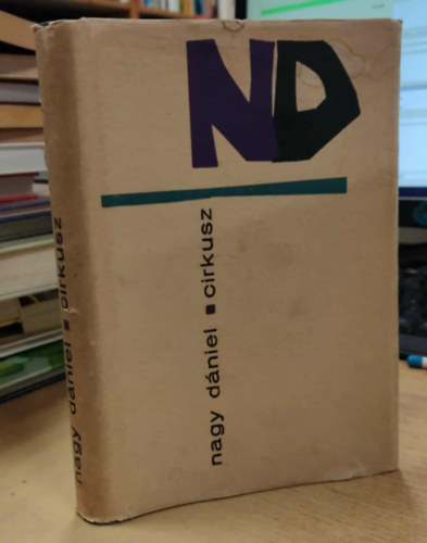 Nagy D�niel - Cirkusz - Novell�k