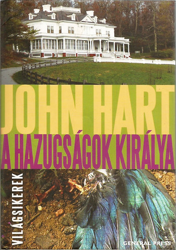 John Hart - A hazugsgok kirlya